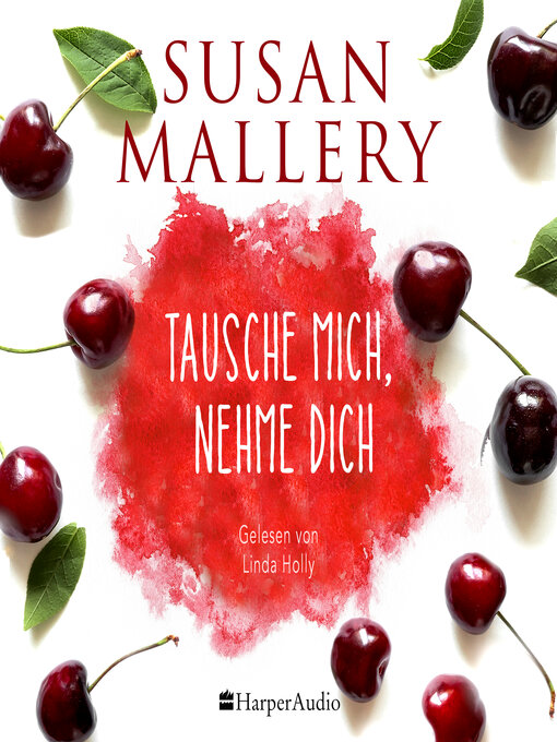 Title details for Tausche mich, nehme dic by Susan Mallery - Wait list